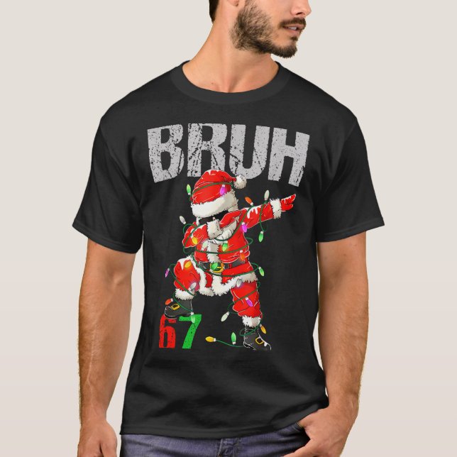 T-shirt 67 Six Seven Burh Funny Christmas 6 7 Meme Men Wom (Devant)