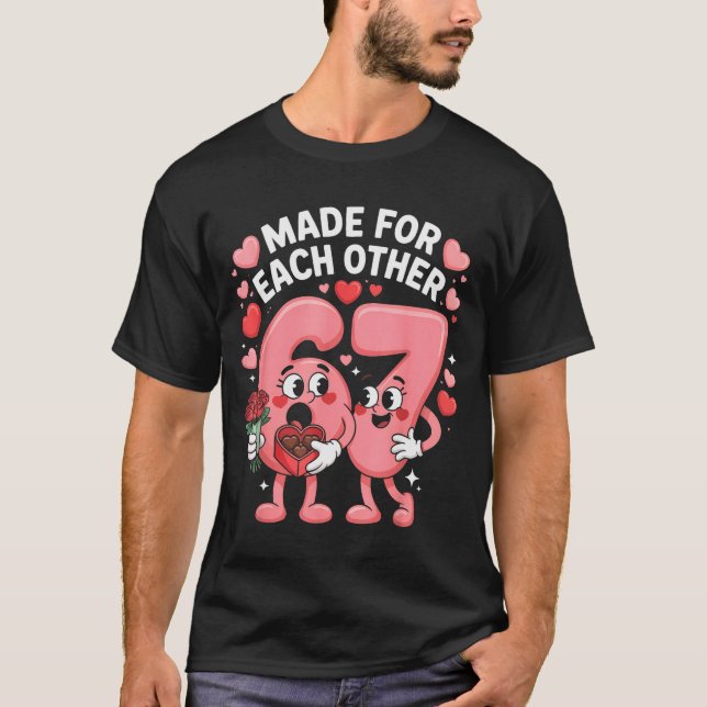 T-shirt 67 Six Seven Mème Gen Alpha Saint-Valentin Coquett (Devant)