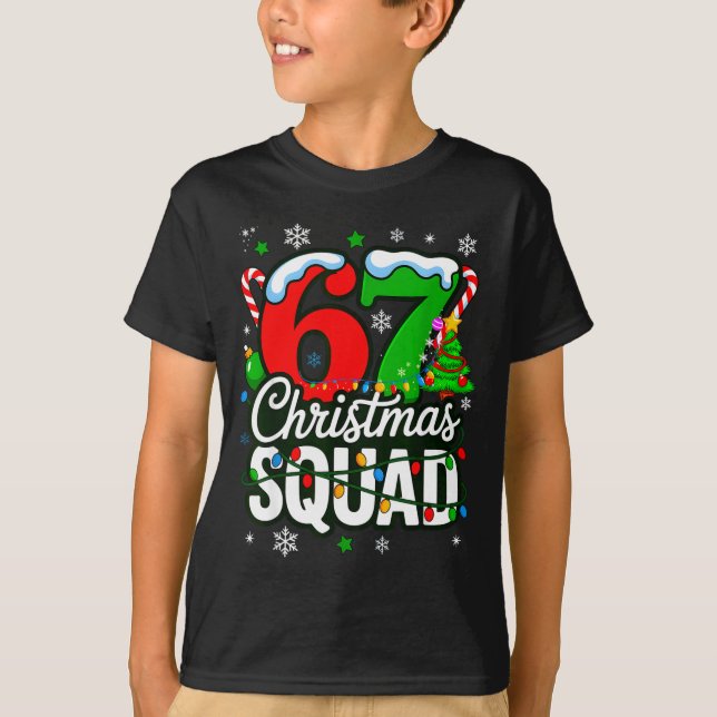 T-shirt 67 Squad Teacher Christmas Funny Holiday Clroom Cr (Devant)