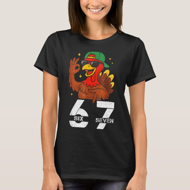 T-shirt 67 Thanksgiving Funny Six Seven Meme 67 Turkey  (Devant)
