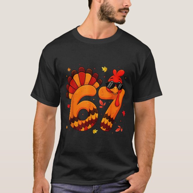 T-shirt 67 Thanksgiving Funny Turkey Thanksgiving 67 Turke (Devant)