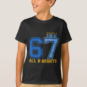 T-shirt 67 Toutes les 8 Nuits Hanukkah Juif Chanukah Six S