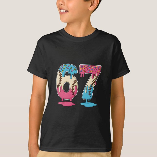 T-shirt 67 Vendre Glace Drip Meme Six Sept Gen Alpha Fu (Devant)