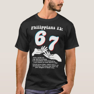 T-shirt 67 Verset biblique chrétien Philippiens 13 Drôle É