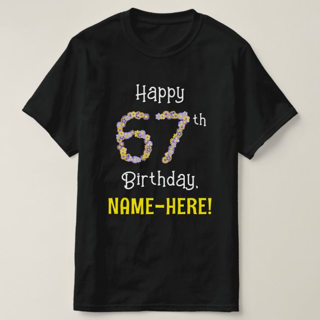 T-shirt 67e anniversaire : Fleurs florales Numéro "67" + N (Design devant)