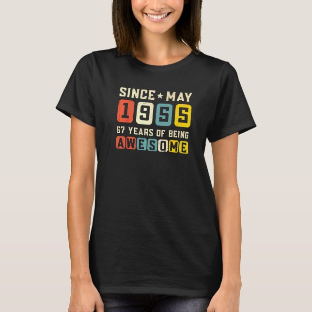 T-shirt 67e Birthday Awesome Since May 1955 (Devant)