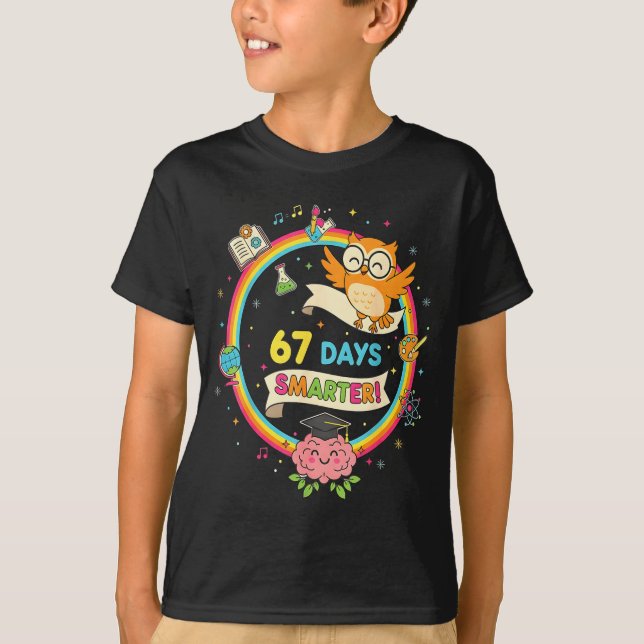 T-shirt 67th Day Of School Shirt 67 Days Smarter Teacher B (Devant)