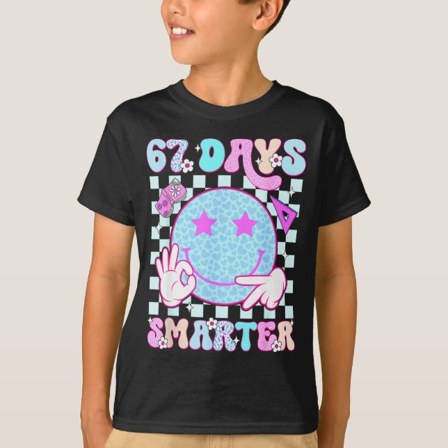 T-shirt 67th Day Of School Shirt 67 Days Smarter Teacher B (Devant)