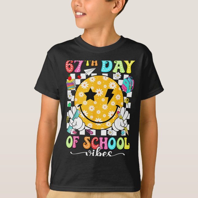 T-shirt 67th Day Of School Vibes 67 Days Smarter Teacher B (Devant)