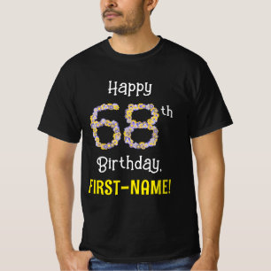 T-shirt 68e anniversaire : Floral Flowers Numéro "68" + No