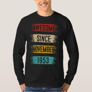 T-shirt 69 ans Awesome depuis novembre 1953 69e naissance