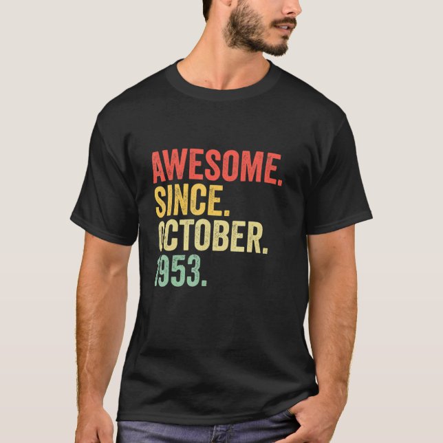 T-shirt 69 Ans Awesome depuis Octobre 1953 69e Birt (Devant)