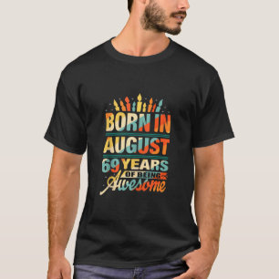 T-shirt 69e Anniversaire Né En Août 1952 69 Anniversaire F