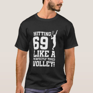 T-shirt 69e Anniversaire Tennis 69 Ans Joueur De Tennis Bi