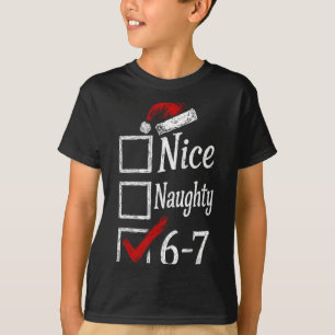 T-shirt 6-7 Mème Nice Naughty 67 Noël Brain Rot Drôle