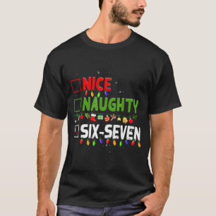 T-shirt 6-7 Mème Sympa Mauvais Six Sept 67 Drôle de Noël