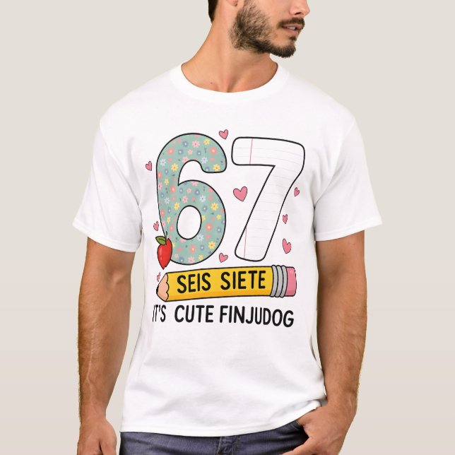T-shirt 6 7 Six Sept Joli Professeur Classe Bilingue (Devant)