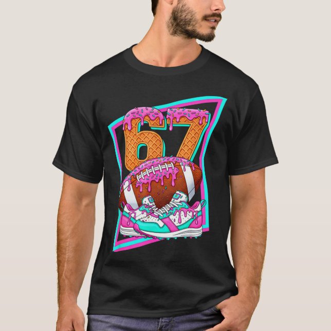 T-shirt 6 7 Six Seven Meme American Football Drip Number 6 (Devant)