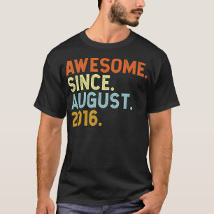 T-shirt 6 Ans Awesome depuis Août 2016 Anniversaire 6