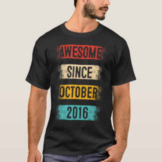 T-shirt 6 Ans Awesome depuis Octobre 2016 6e Anniversaire
