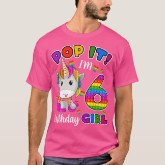 T-shirt 6 ans Cadeaux Pop It I'm 6 Anniversaire fille Unic