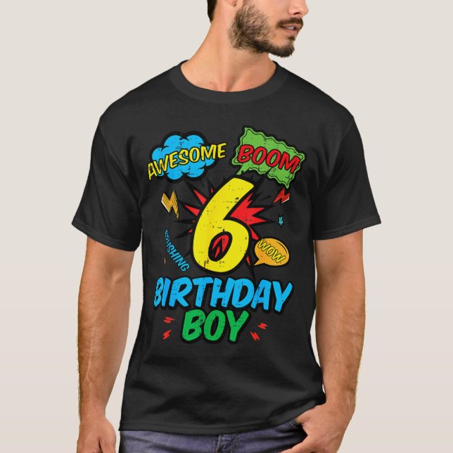 T-shirt 6 Birthday Boy Comic Cool 6th Bday Superhero Party (Devant)