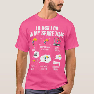 T-shirt 6 choses que je fais dans mon temps libre Parkour