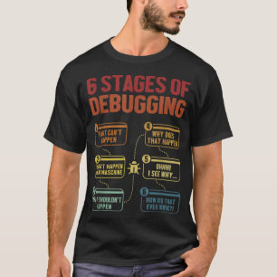 T-shirt 6 Étapes du débogage du logiciel de codeur de pile