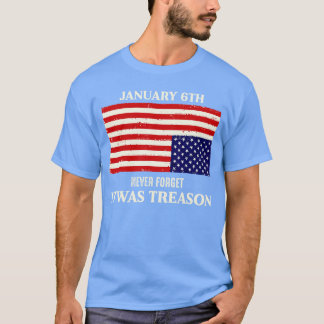 T-shirt 6 janvier Ne jamais oublier C'était raison Vintage