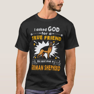 T-shirt 6 Je demande à Dieu un véritable ami Il m'a envoyé