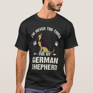 T-shirt 6 Je ne suis jamais trop fatigué pour mon berger a