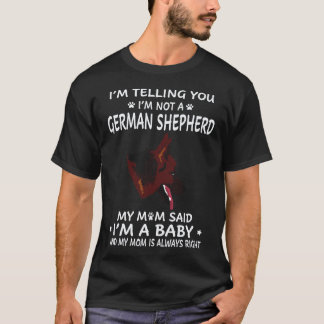 T-shirt 6 Je vous dis que je ne suis pas un berger alleman