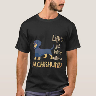 T-shirt 6 La vie est juste meilleure avec un dachshund