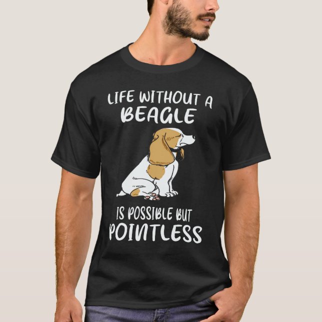 T-shirt 6 La vie sans un beagle (Devant)