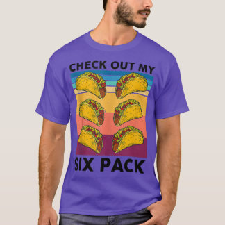 T-shirt 6 Pack Fitness Taco Funny Meican Amateurs de nourr