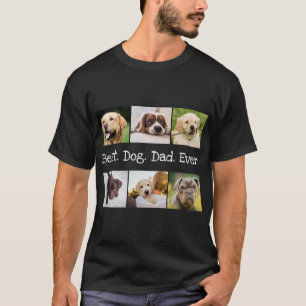 T-shirt 6 Photos du Meilleur Papa Chien Jamais Noir et Bla