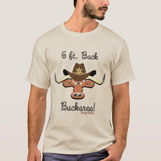 T-shirt 6 Pieds. Back Buckaroo, Longhorn Steer (Devant)