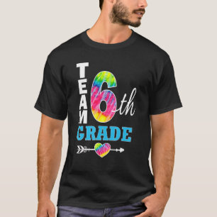 T-shirt 6e année Tie Dye Sixième équipe d'enseignant