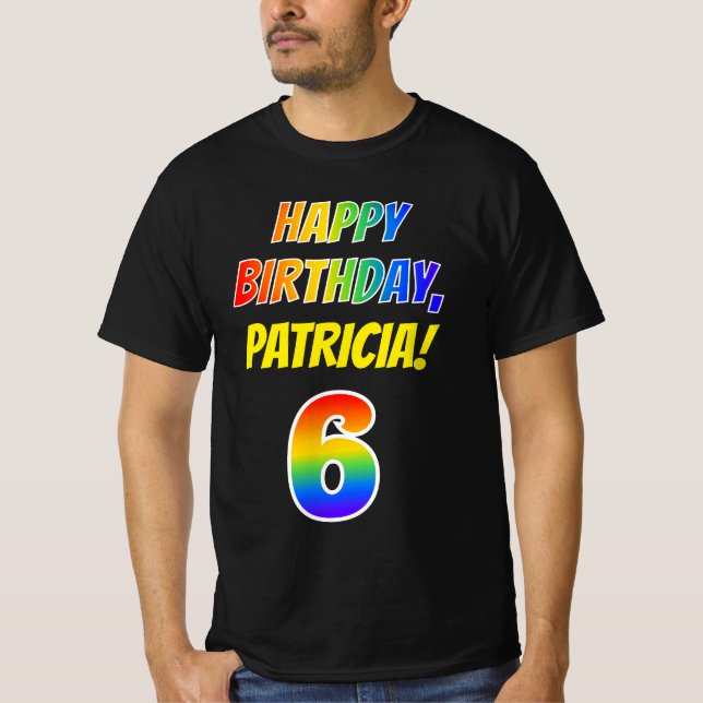 T-shirt 6e anniversaire — Bold, Fun, Rainbow 6, Nom person (Devant)