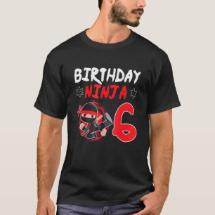 T-shirt 6e anniversaire Ninja 6 ans Anniversaire