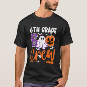 T-shirt 6e Grade Boo Crew Teacher Étudiant Halloween Costu