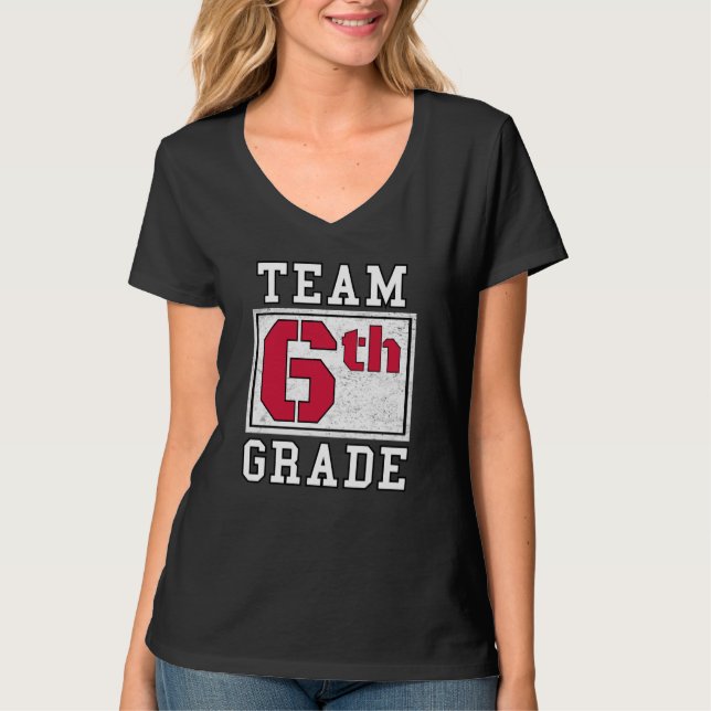 T-shirt 6th Grade Teacher Grade 6 Sixth Grader Boy Girl Fi (Devant)