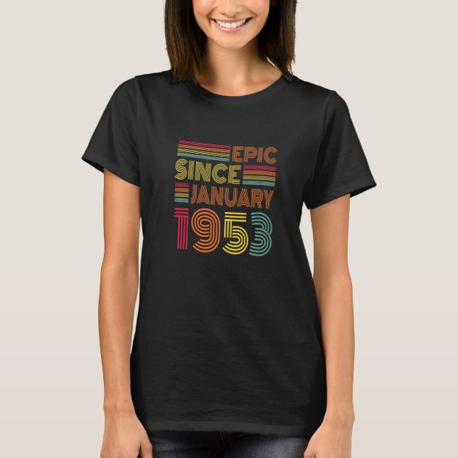 T-shirt 70 Ans Awesome Depuis Janvier 1953 70e Naissance (Devant)