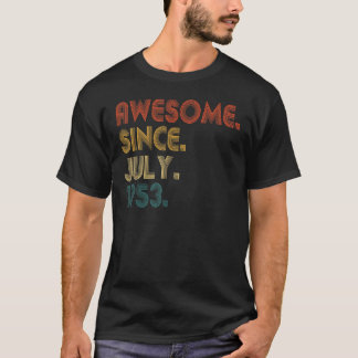 T-shirt 70 Ans Awesome Depuis Juillet 1953 70e Anniversair