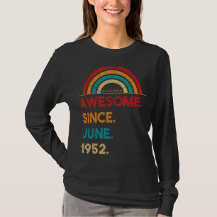 T-shirt 70 ans Awesome depuis juin 1952 70e anniversaire