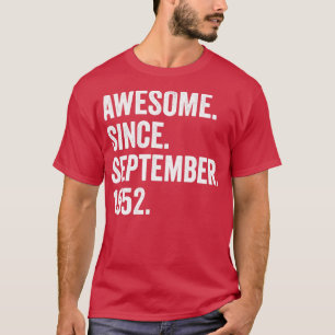 T-shirt 70 Ans Awesome Depuis Septembre 1952 70th Bir