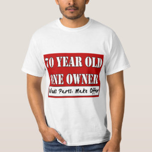 T-shirt 70 ans, un propriétaire - les pièces des besoins