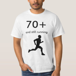T-shirt 70+ et courant toujours