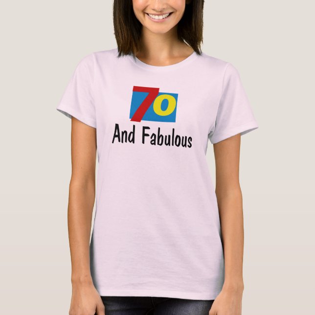 T-shirt 70 et fabuleux (Devant)