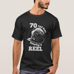 T-shirt 70 Et Toujours Le Garder Reel 70e Anniversaire